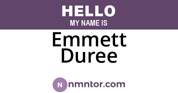 Emmett Duree