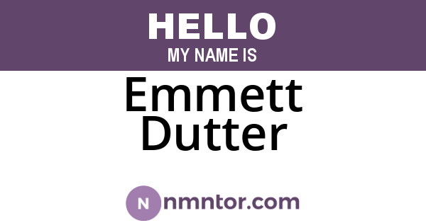 Emmett Dutter