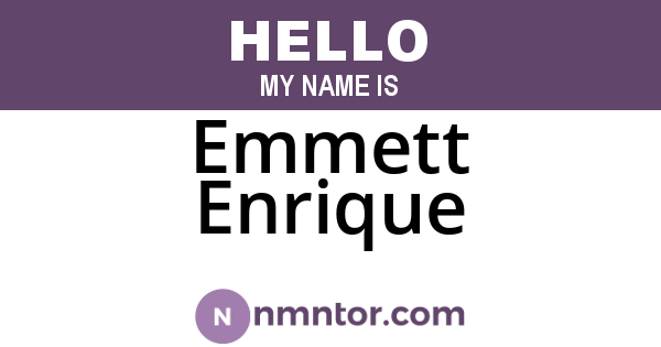 Emmett Enrique