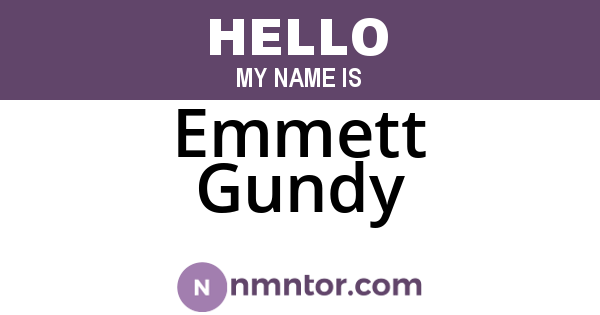 Emmett Gundy