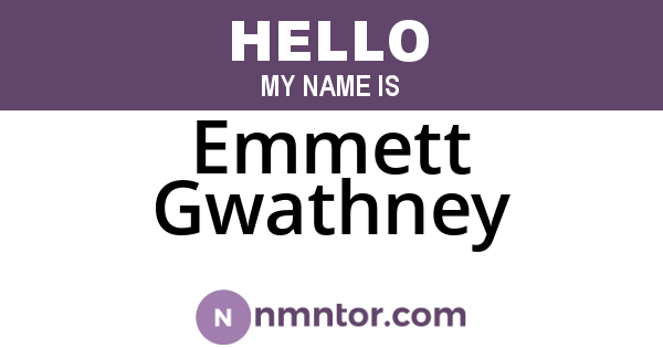Emmett Gwathney