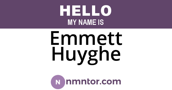 Emmett Huyghe