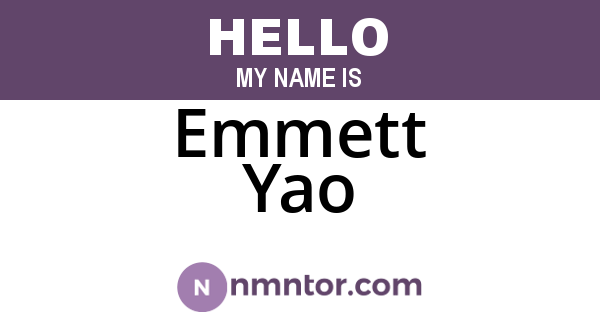 Emmett Yao