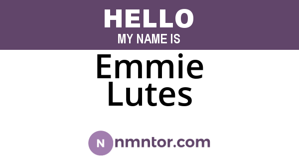 Emmie Lutes