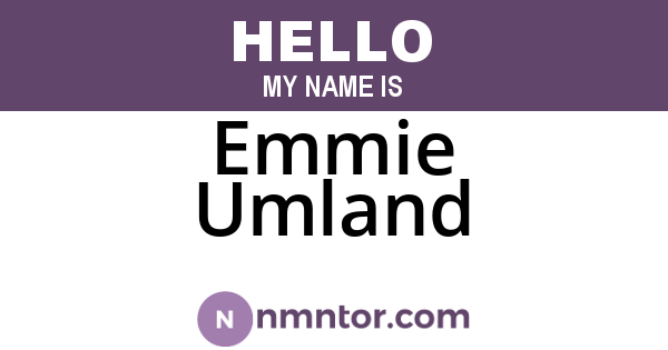 Emmie Umland
