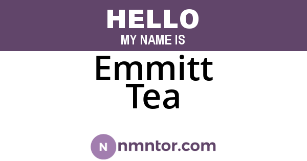 Emmitt Tea