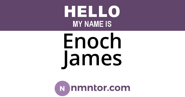 Enoch James