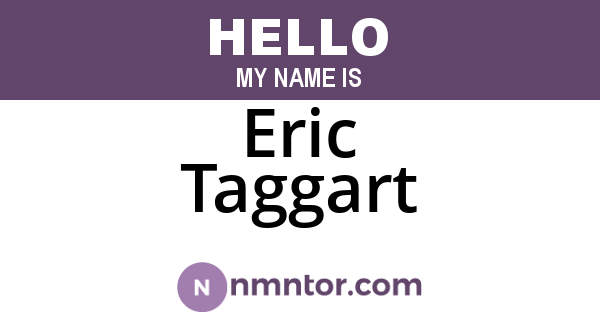 Eric Taggart