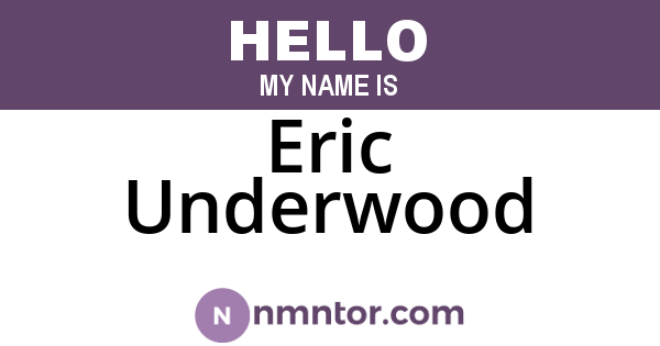 Eric Underwood