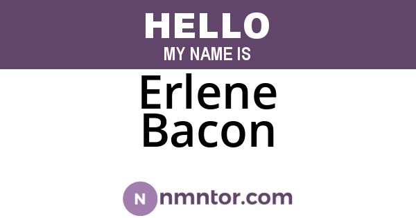 Erlene Bacon