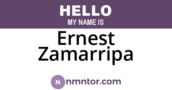 Ernest Zamarripa