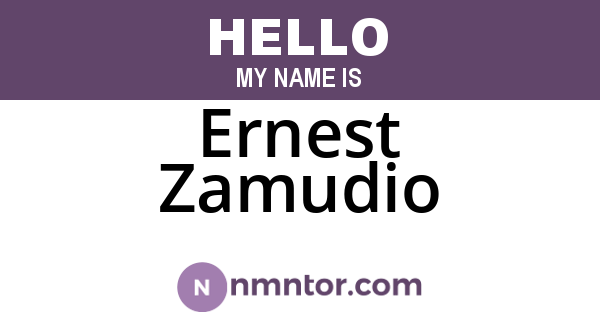 Ernest Zamudio