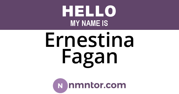 Ernestina Fagan