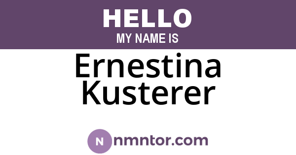 Ernestina Kusterer