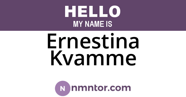 Ernestina Kvamme