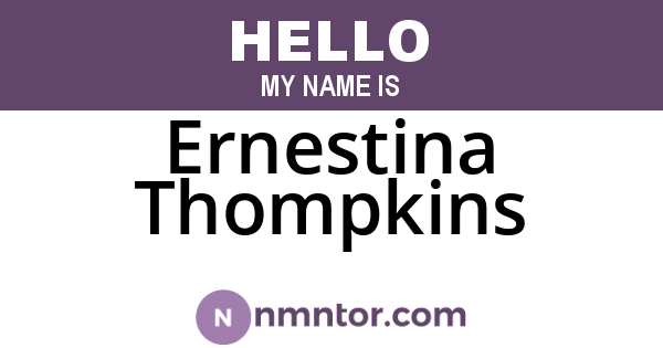 Ernestina Thompkins