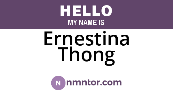 Ernestina Thong