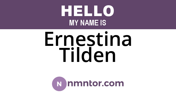 Ernestina Tilden