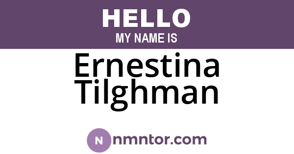 Ernestina Tilghman