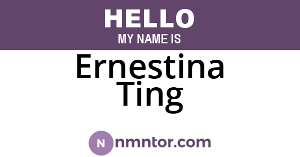 Ernestina Ting