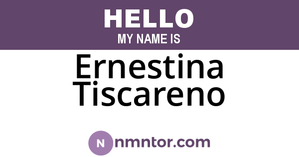 Ernestina Tiscareno