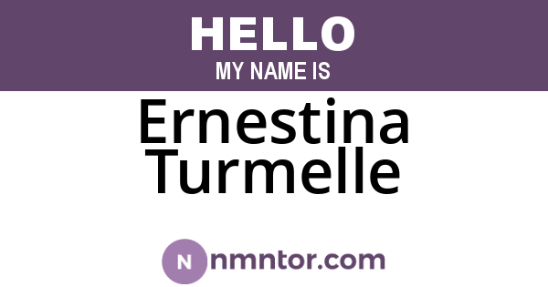 Ernestina Turmelle