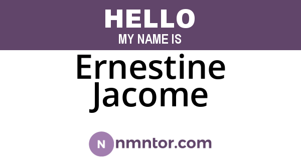 Ernestine Jacome