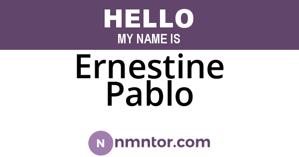 Ernestine Pablo