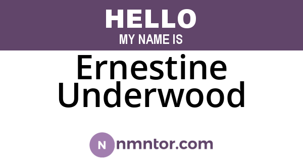 Ernestine Underwood