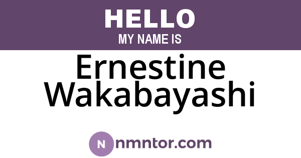 Ernestine Wakabayashi
