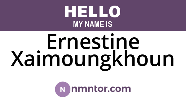 Ernestine Xaimoungkhoun
