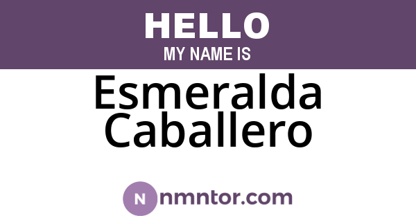 Esmeralda Caballero