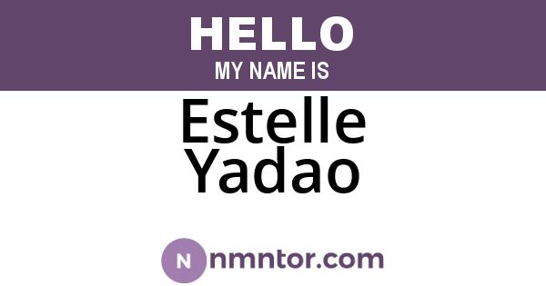 Estelle Yadao
