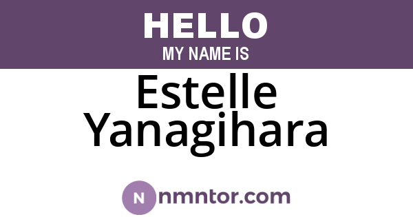 Estelle Yanagihara