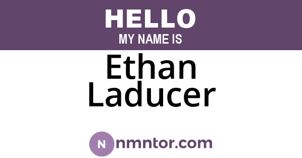 Ethan Laducer