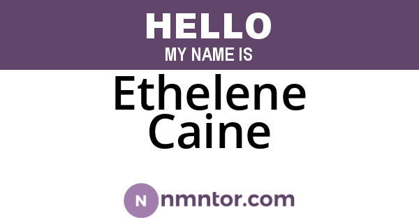 Ethelene Caine