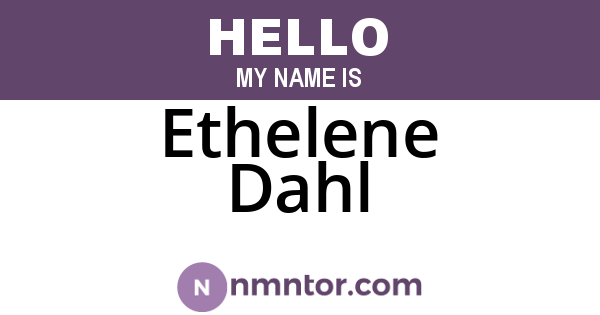 Ethelene Dahl