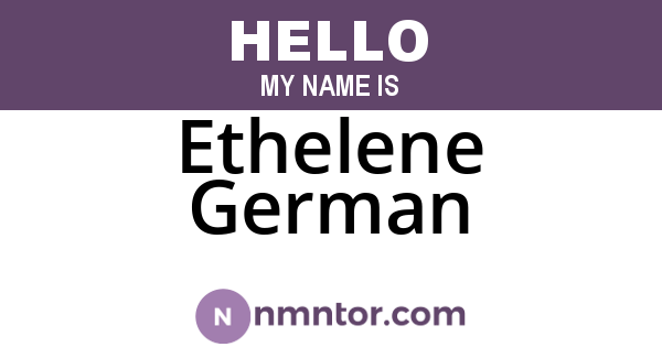 Ethelene German