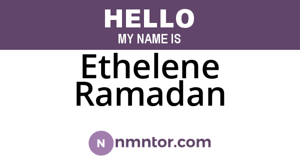 Ethelene Ramadan