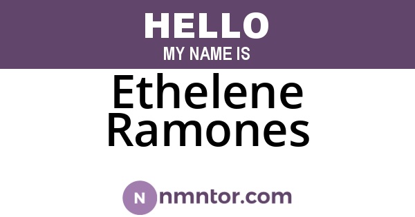 Ethelene Ramones