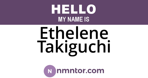Ethelene Takiguchi