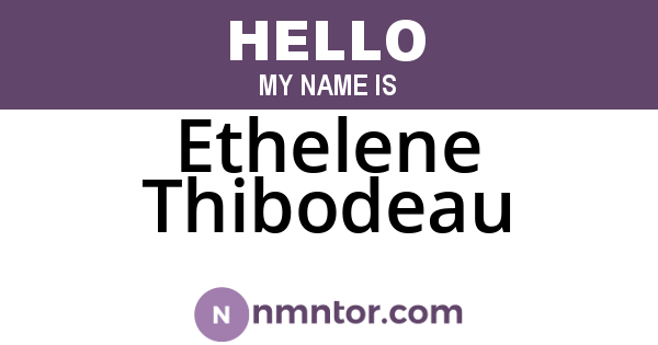 Ethelene Thibodeau