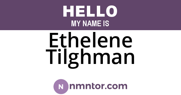 Ethelene Tilghman