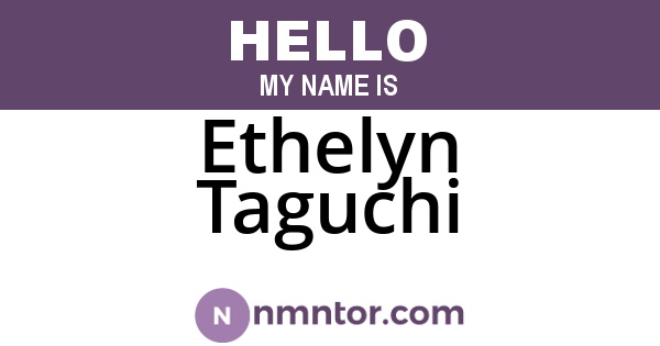Ethelyn Taguchi