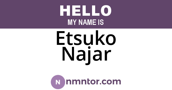 Etsuko Najar