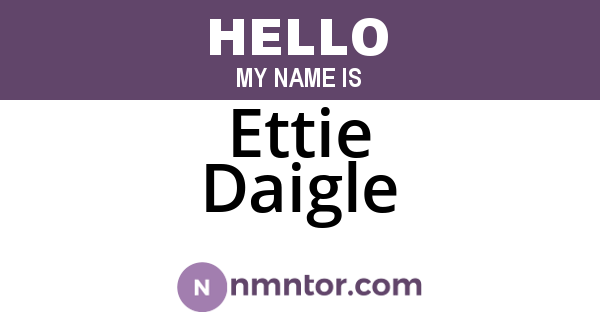 Ettie Daigle