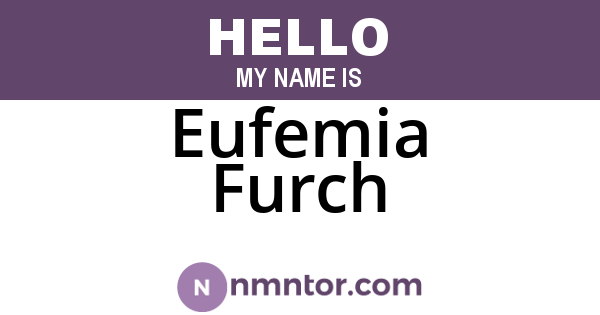Eufemia Furch