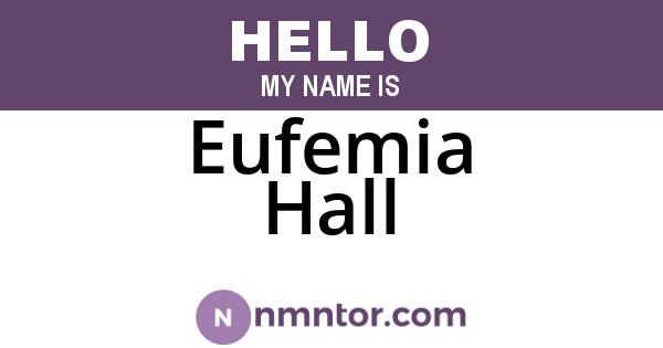 Eufemia Hall