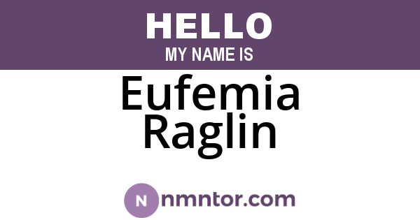 Eufemia Raglin