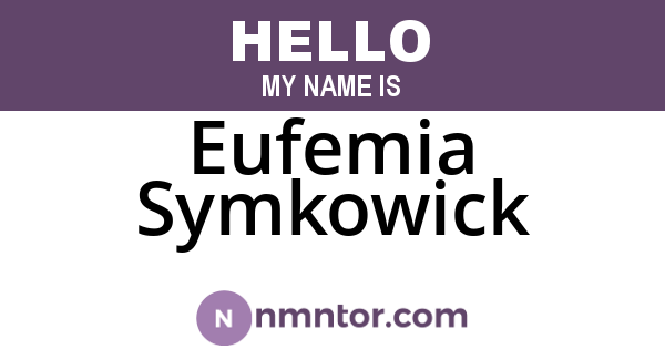 Eufemia Symkowick